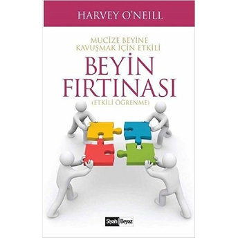 Mucize Beyine Kavuşmak Için Etkili Beyin Fırtınası Harvey Oneill