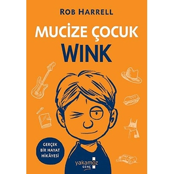 Mucize Çocuk Wink - Gerçek Bir Hayat Hikayesi Rob Harrell