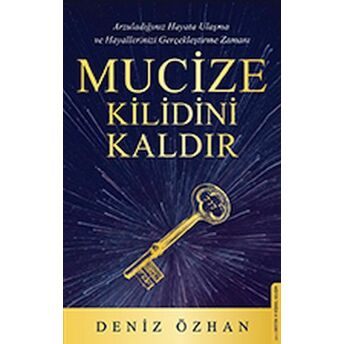 Mucize Kilidini Kaldır Deniz Özhan