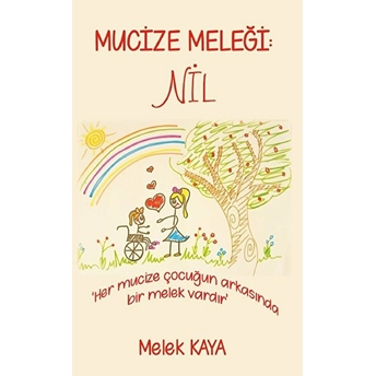 Mucize Meleği: Nil - Melek Kaya