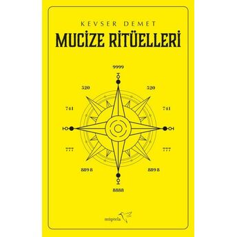 Mucize Ritüelleri Kevser Demet