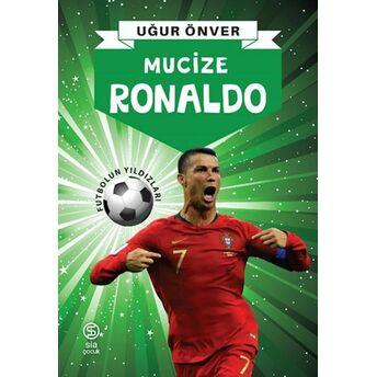 Mucize Ronaldo Uğur Önver