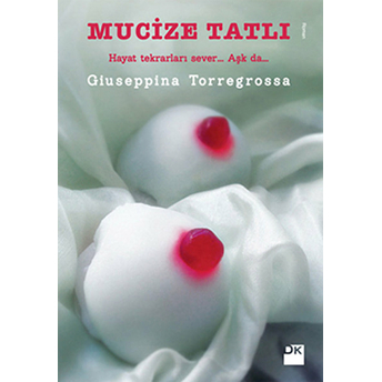 Mucize Tatlı Giuseppina Torregrossa