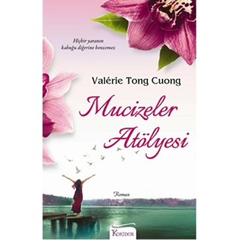 Mucizeler Atölyesi Valerie Tong Cuong