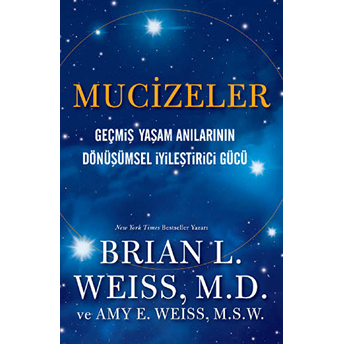 Mucizeler Brian L. Weiss