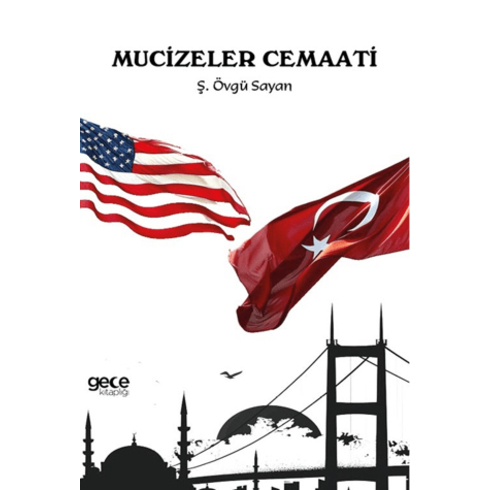 Mucizeler Cemaati Ş. Övgü Şayan