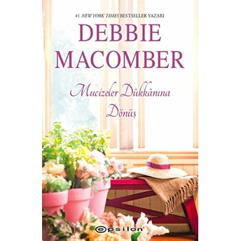 Mucizeler Dükkanına Dönüş Debbie Macomber