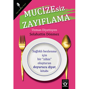 Mucizesiz Zayıflama Selahattin Dönmez