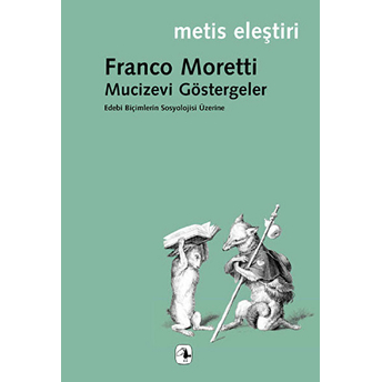 Mucizevi Göstergeler Franco Moretti