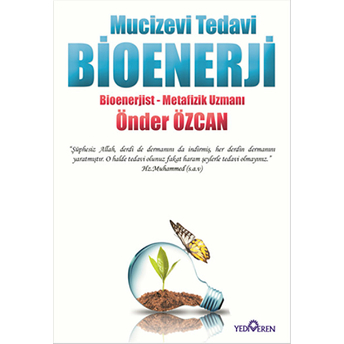 Mucizevi Tedavi Bioenerji Önder Özcan