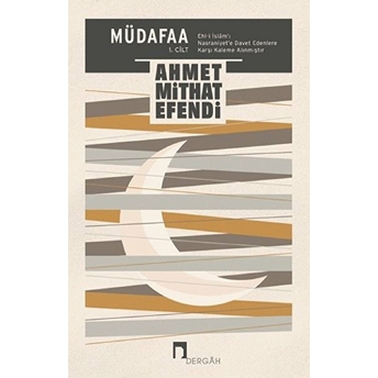 Müdafaa 1.Cilt Ahmet Mithat Efendi