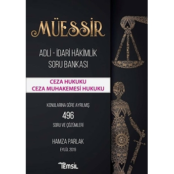 Müessir Ceza Hukuku & Ceza Muhakemesi Hukuku - Hamza Parlak