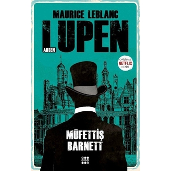 Müfettiş Barnett - Arsen Lupen Maurice Leblanc