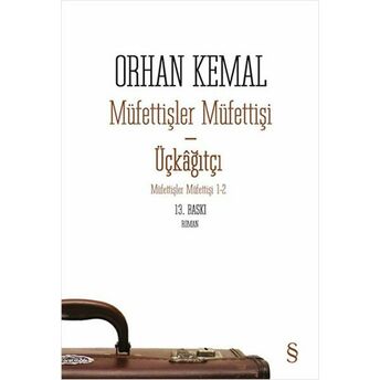 Müfettişler Müfettişi - Üçkâğıtçı (2 Kitap Bir Arada) Orhan Kemal