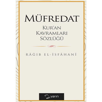 Müfredat Kur'an Kavramları Sözlüğü Rağıb El-Isfahani