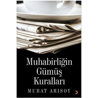 Muhabirliğin Güöüş Kuralları