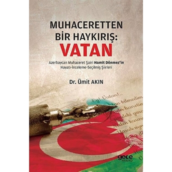 Muhaceretten Bir Haykırış: Vatan