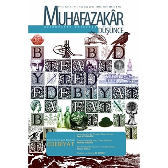 Muhafazakar Düşünce Dergisi Sayı: 13-14 Yıl: 4 Yaz-Güz 2007 Kolektif