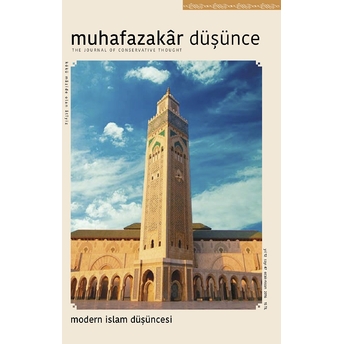 Muhafazakar Düşünce Dergisi Sayı : 47 Ocak-Nisan 2016 Kolektif