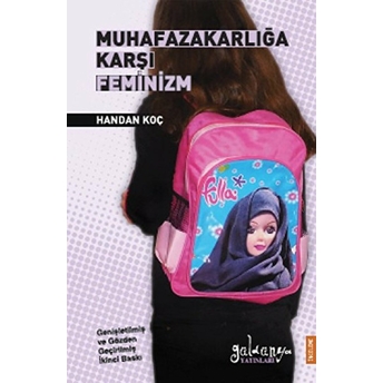 Muhafazakarlığa Karşı Feminizm