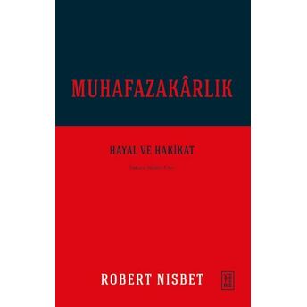 Muhafazakârlık Robert Nisbet