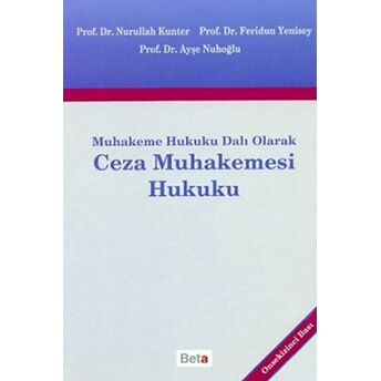 Muhakeme Hukuku Dalı Olarak - Ceza Muhakemesi Hukuku Ciltli Nurullah Kunter