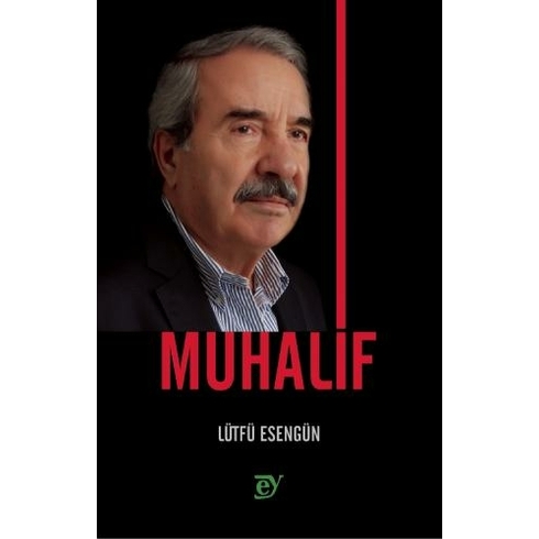 Muhalif - Lütfü Esengün