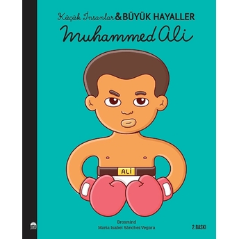 Muhammed Ali - Küçük Insanlar Büyük Hayaller Maria Isabel Sanchez Vegara