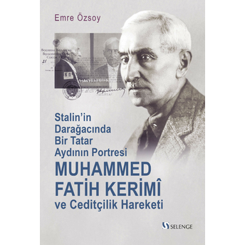 Muhammed Fatih Kerimi Ve Ceditçilik Hareketi Emre Özsoy