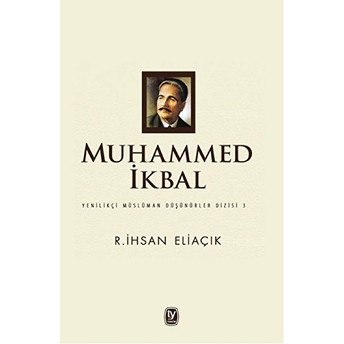 Muhammed Ikbal R. Ihsan Eliaçık