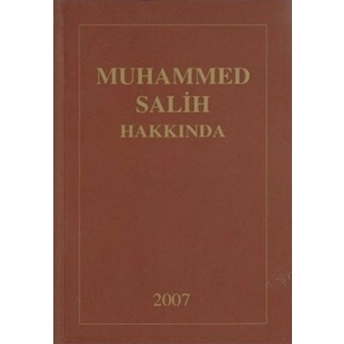 Muhammed Salih Hakkında Şuayip Karakaş