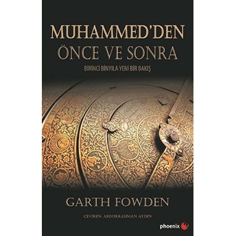 Muhammed'den Önce Ve Sonra