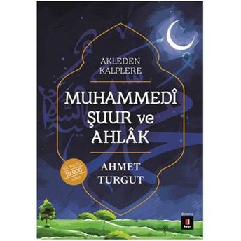 Muhammedi Şuur Ve Ahlak Ahmet Turgut