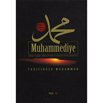 Muhammediye (Ciltli) Yazıcıoğlu Muhammed