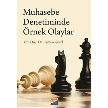 Muhasebe Denetiminde Örnek Olaylar Eymen Gürel