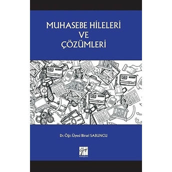 Muhasebe Hileleri Ve Çözümleri Birsel Sabuncu