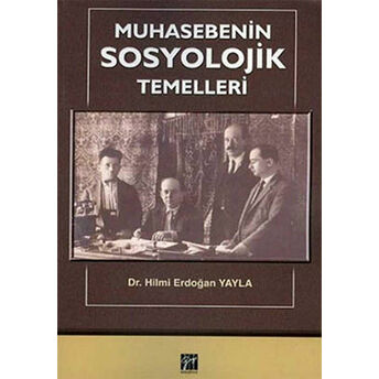 Muhasebenin Sosyolojik Temelleri Hilmi Erdoğan Yayla