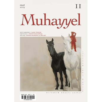 Muhayyel Dergisi Sayı: 11 Mart 2019 Kolektif