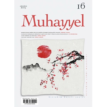 Muhayyel Dergisi Sayı: 16 Ağustos 2019 Kolektif