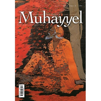 Muhayyel Edebiyat Dergisi Sayı: 4 Ağustos 2018 Kolektif