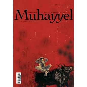 Muhayyel Edebiyat Dergisi Sayı: 5 Eylül 2018