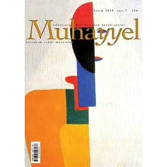 Muhayyel Edebiyat Dergisi Sayı: 7 Kasım 2018