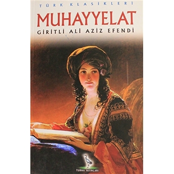 Muhayyelat Giritli Ali Aziz Efendi