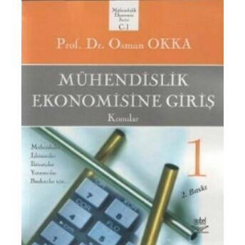 Mühendislik Ekonomisine Giriş 1 - Konular Osman Okka