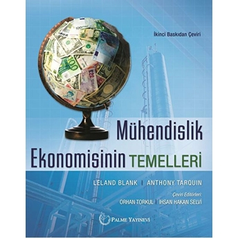 Mühendislik Ekonomisinin Temelleri Leland Blank - Anthony Tarquin