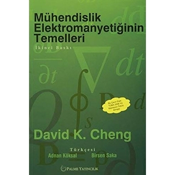 Mühendislik Elektromanyetiğinin Temelleri David K. Cheng