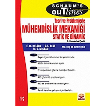 Mühendislik Mekaniği Statik Ve Dinamik Teori Ve Problemlerle / Engineering Mechanics Statics And Dyn Kolektif