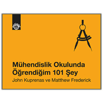 Mühendislik Okulunda Öğrendiğim 101 Şey Matthew Frederick