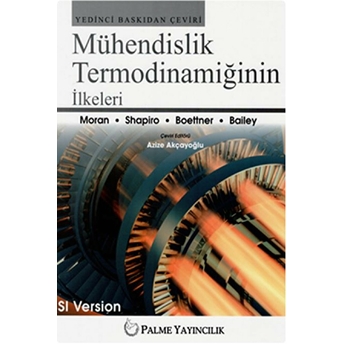 Mühendislik Termodinamiğinin Ilkeleri Michael Moran - Howard Shapiro - Daisie Boettner - Margaret Bailey