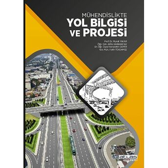 Mühendislikte Yol Bilgisi Ve Projesi Kolektif